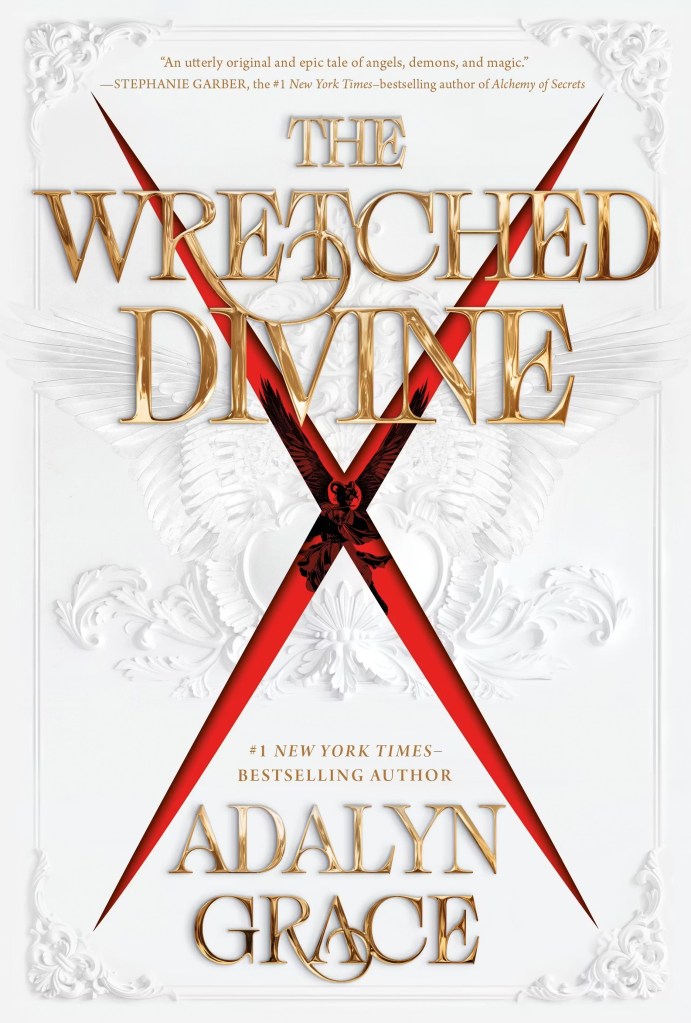 The Wretched Divine by Adalyn Grace