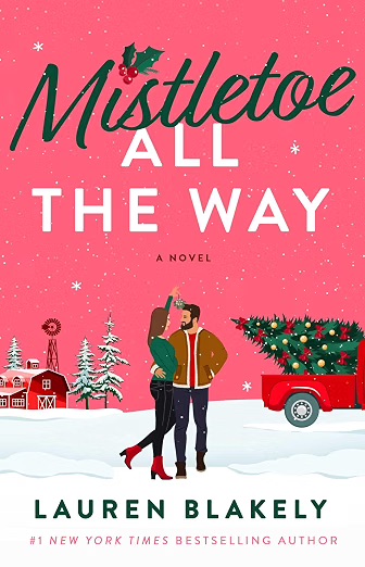 Mistletoe all the Way by Lauren Blakely