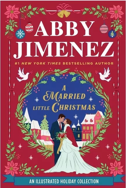 A Married Little Christmas by Abby Jimenez