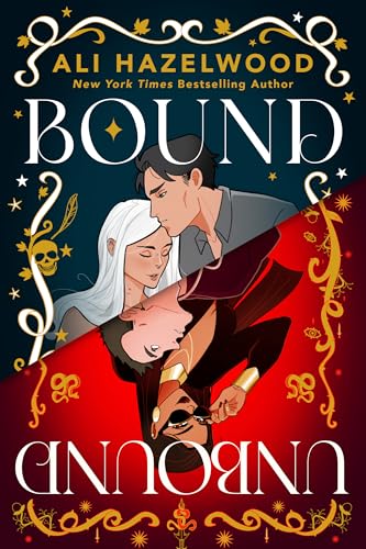 Bound and Unbound by Ali Hazelwood