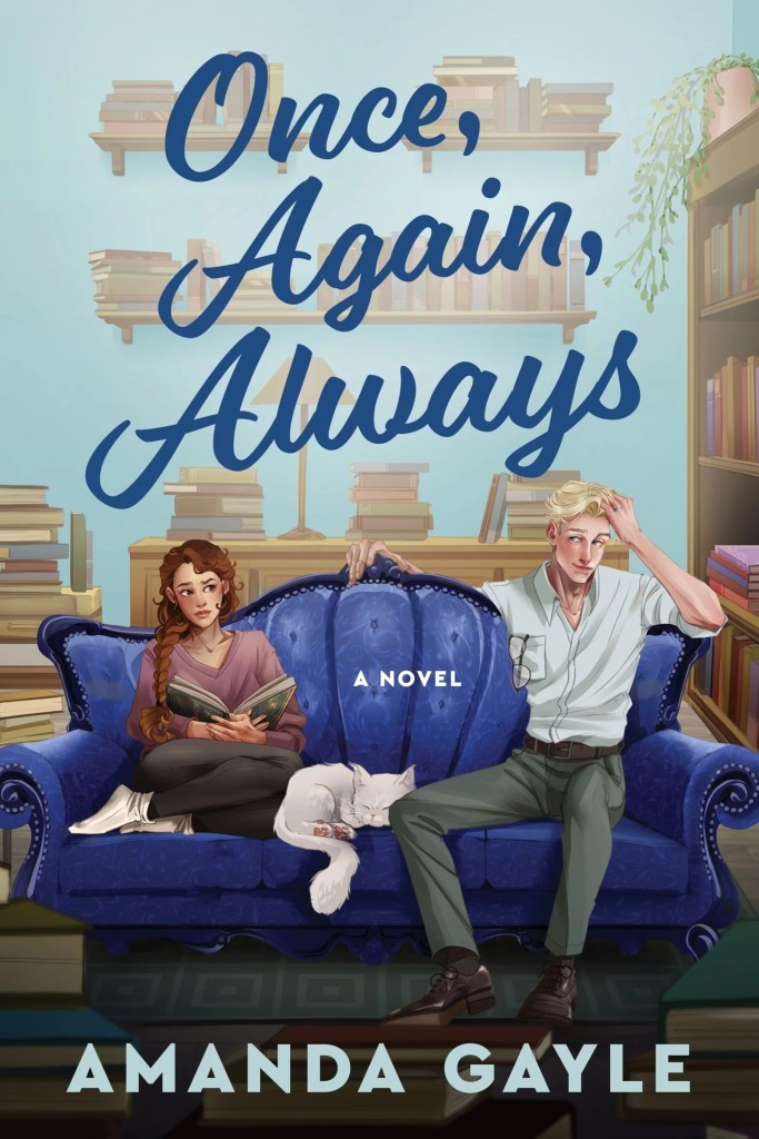 Once, Again, Always by Amanda Gayle